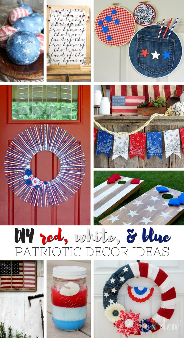 DIY Red, White, & Blue Patriotic Decor Ideas